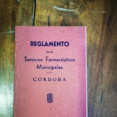 Documentos antiguos: REGLAMENTO DE LOS SERVICIOS FARMACÉUTICOS MUNICIPALES