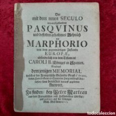 Documentos antiguos: DOC-535. DIÁLOGO HISTORICO ENTRE PASQUINUS Y MARPHORO SOBRE CARLOS II DE ESPAÑA. 1701. EN ALEMÁN.