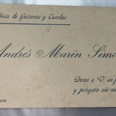 Documentos antiguos: TARJETA DE VISITA ANDRES MARIN SIMON FABRICA DE GUITARRAAS Y CUERDAS VALENCIA