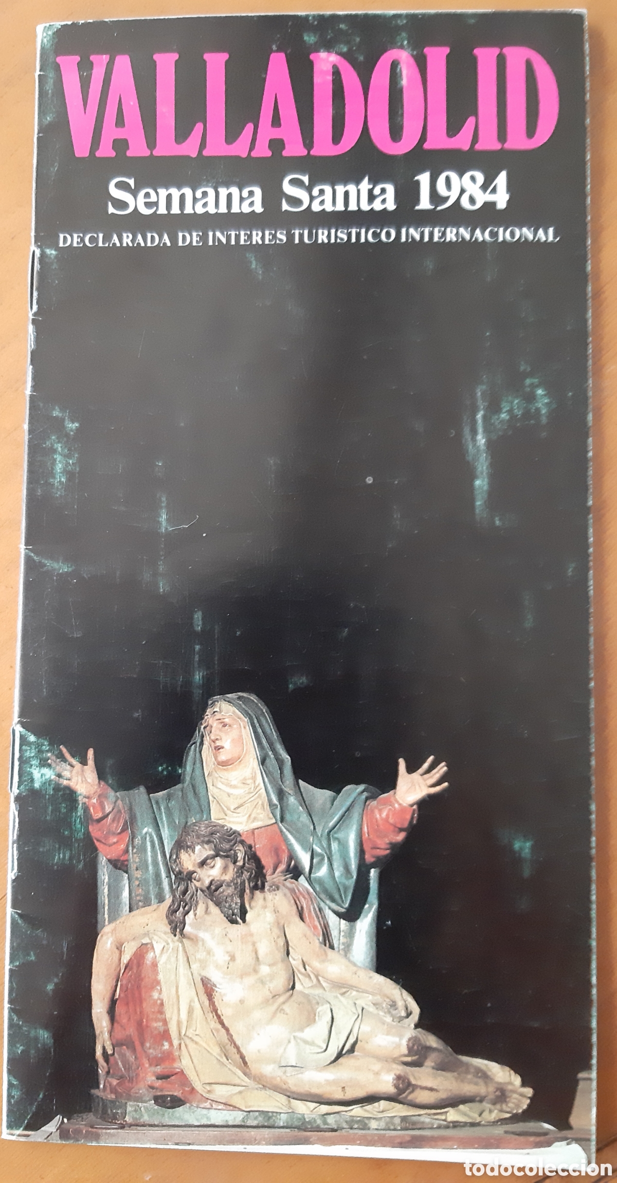 Documentos antiguos: Valladolid Semana Santa a&ntilde;o 1984. Programa original y completo. - Foto 1