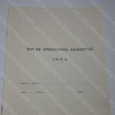 Documentos antiguos: TEST OPERACIONES ARITMÉTICAS I.N.P.A -FORMACIÓN TRABAJADORES DE PEGASO-BARCELONA AÑOS 60