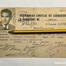 Documentos antiguos: BETERA VALENCIA. CARNET HERMANDAD SINDICAL DE LABRADORES Y GANADEROS (A.1945) FARMACÉUTICO..