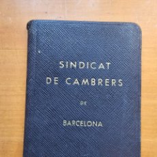 Documentos antiguos: CARNET SINDICAT CAMBRERS