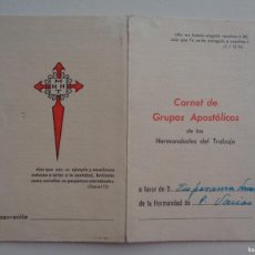 Documentos antiguos: HERMANDADES DEL TRABAJO : CARNET DE GRUPOS APOSTOLICOS . SEVILLA, 1963