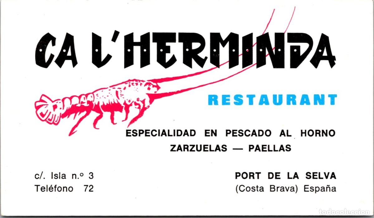 Alte Dokumente: Port de la Selva - Restaurant Ca l'Herminda - Tarjeta Comercial - 111x65mm