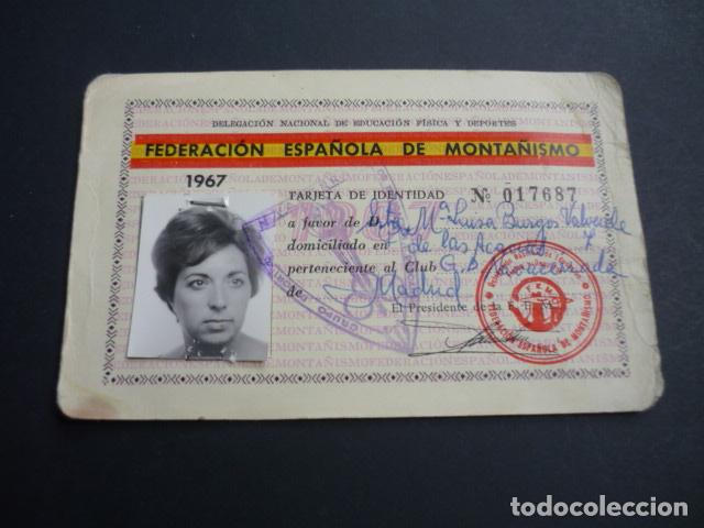 Documentos antiguos: FEDERACION ESPA&Ntilde;OLA DE MONTA&Ntilde;ISMO TARJETA DE IDENTIDAD 1967