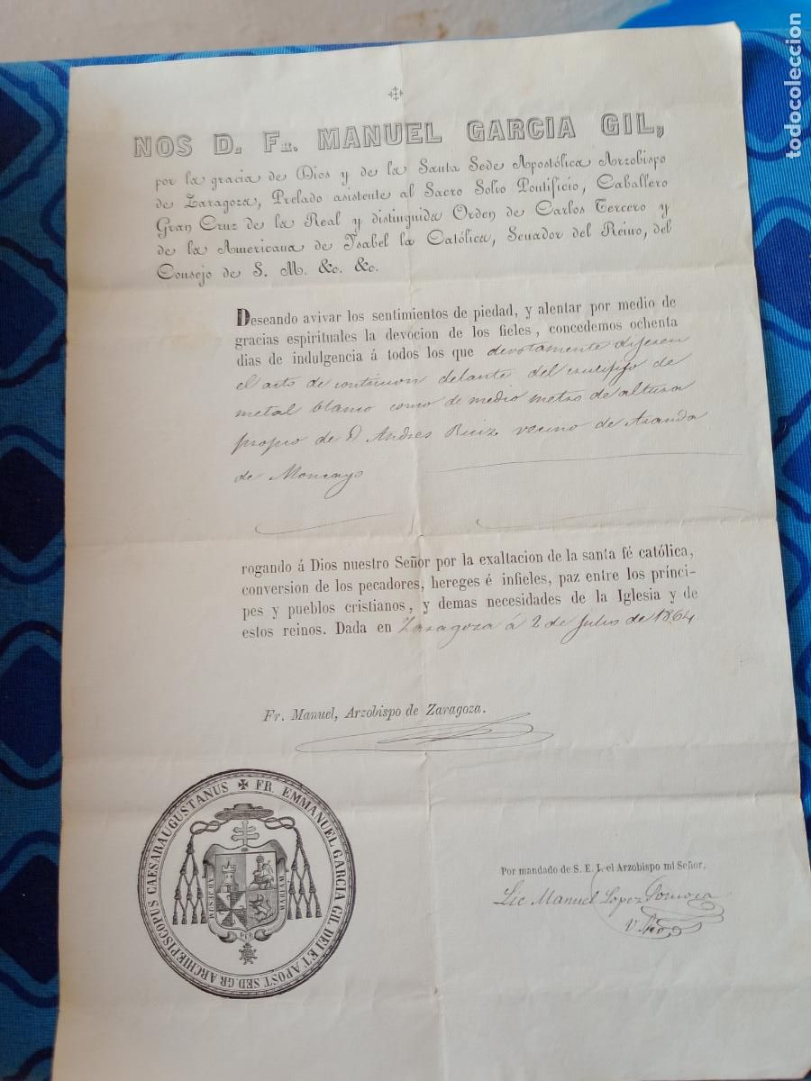 Documentos antiguos: Zaragoza 1864. Indulgencia del Obispo Manuel Garc&iacute;a Gil a vecino de Aranda de Moncayo