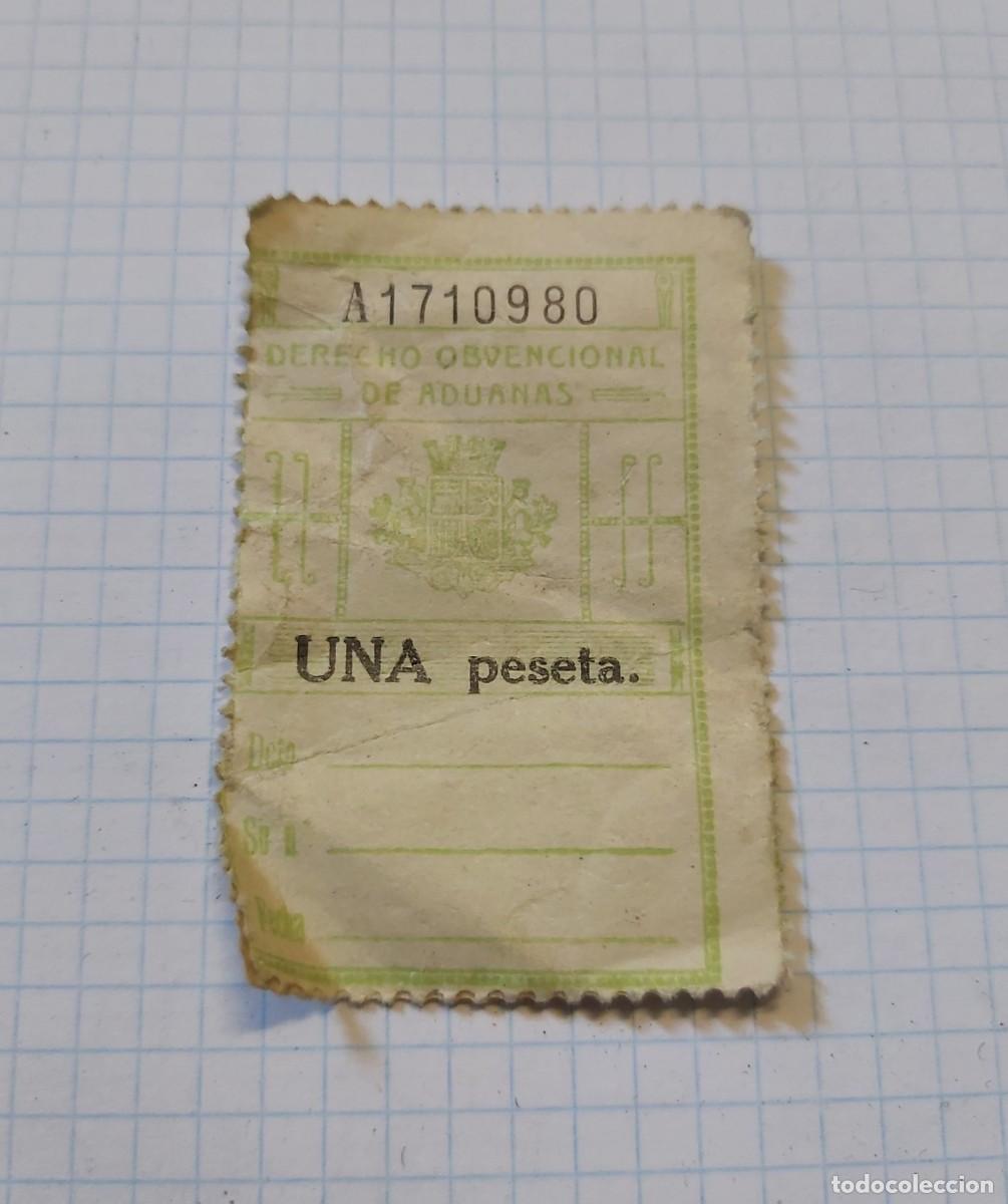 Old Documents: Derecho obvencional de aduanas, una peseta