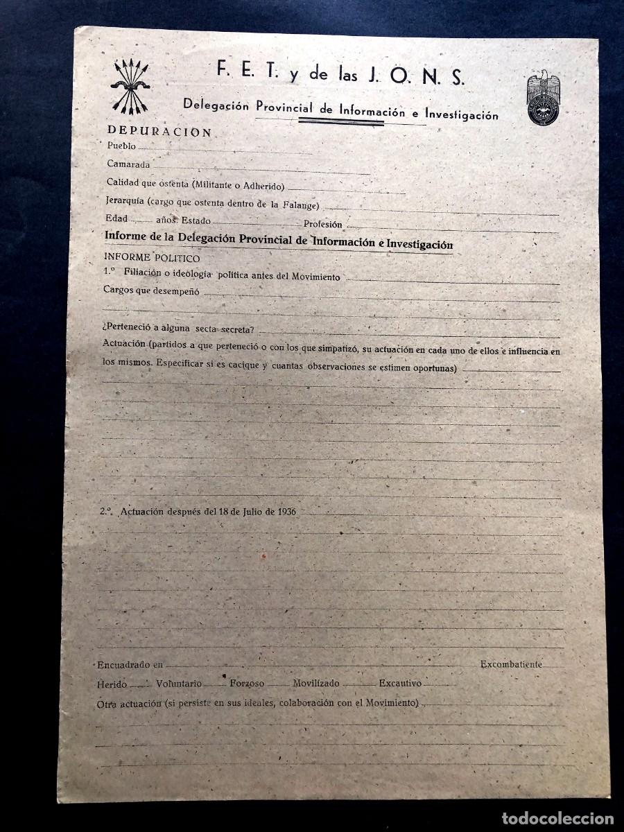 Documentos antiguos: FALANGE ESPA&Ntilde;OLA / IMPRESO DEPURACI&Oacute;N / INFORMACI&Oacute;N E INVESTIGACI&Oacute;N / RESPONSABILIDADES POL&Iacute;TICAS