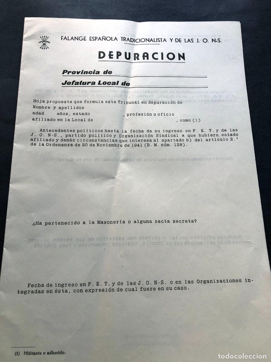 Documentos antiguos: FALANGE ESPA&Ntilde;OLA / IMPRESO DEPURACI&Oacute;N / INFORMACI&Oacute;N E INVESTIGACI&Oacute;N / RESPONSABILIDADES POL&Iacute;TICAS