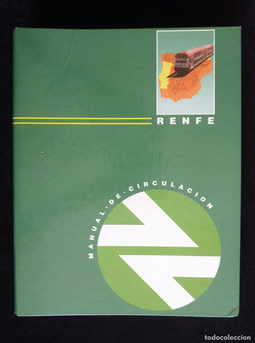 Documentos antiguos: RENFE, MANUAL DE CIRCULACI&Oacute;N, 2003. LEER - Foto 1
