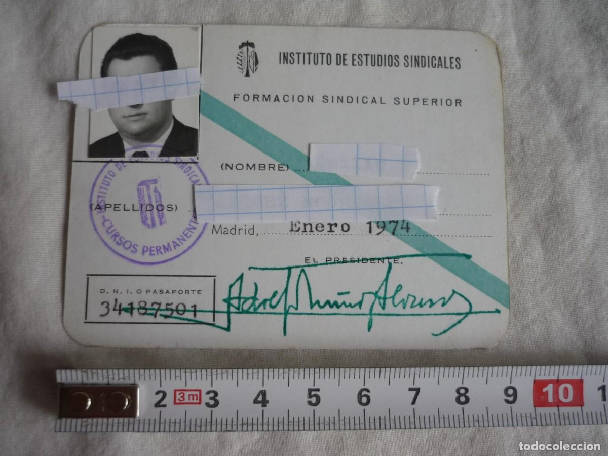 Documentos antiguos: Carnet Instituto de Estudios Sindicales 1974 - Foto 2