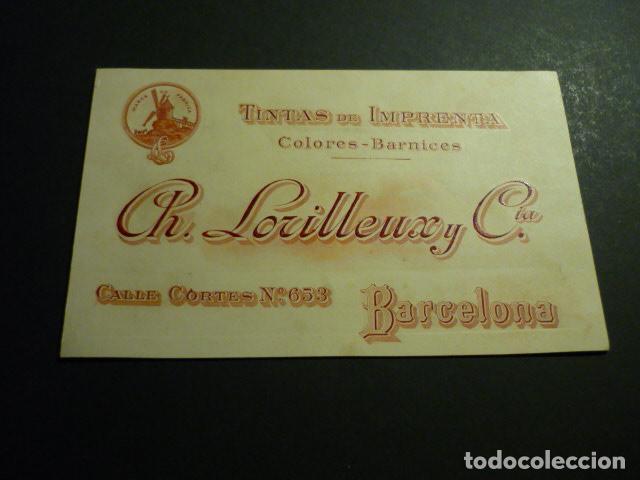 Documentos antiguos: BARCELONA TINTAS DE IMPRENTA CH. LORILLEUX Y CIA TARJETA PUBLICITARIA 9 X 14,5 CM