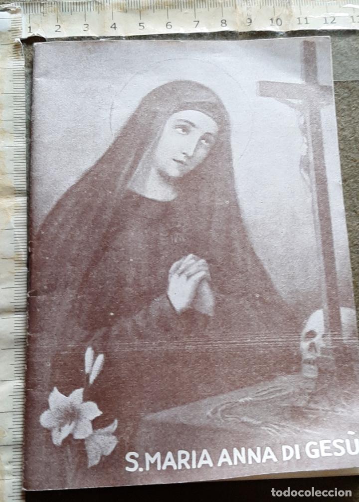 Documentos antiguos: CUADERNILLO S. MARIA ANNA DI GESU - 1949 - 32 PAGINAS