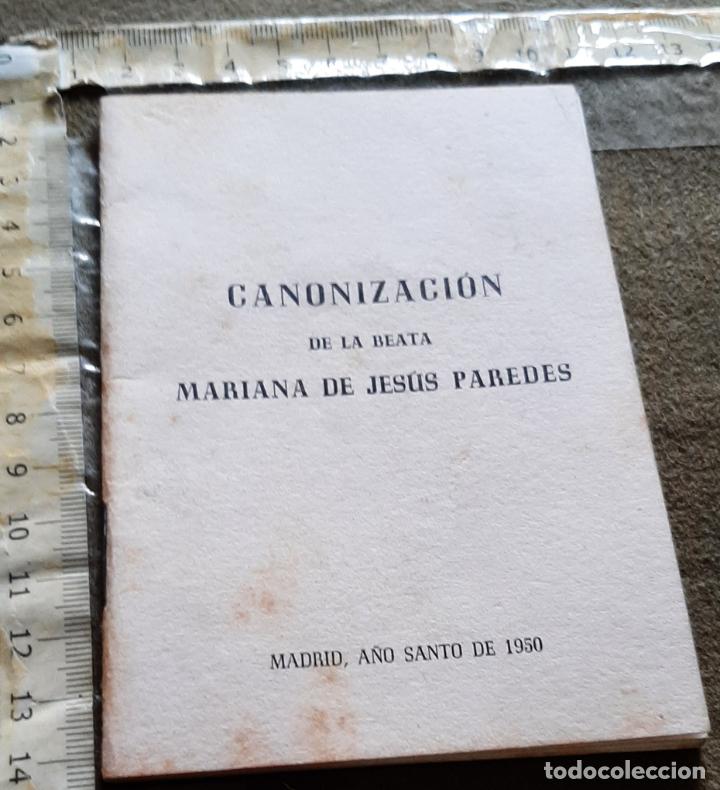 Documentos antiguos: DOCUMENTO CANONIZACION DE LA BEATA MARIA DE JESUS PAREDES - MADRID A&Ntilde;O SANTO 1950