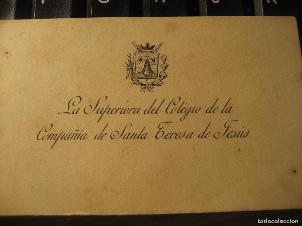 Documentos antiguos: antigua tarjeta de presentacion la superiora del colegio de Santa Teresa de Jesus .