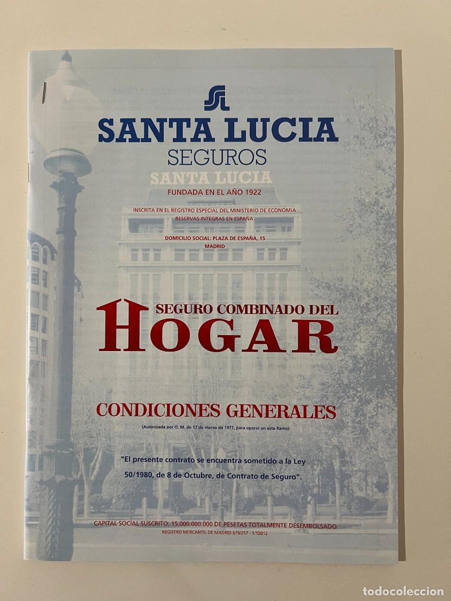 Documentos antiguos: DOCUMENTACION DE SANTA LUCIA SEGUROS. SEGURO COMBINADO DEL HOGAR. CONDICIONES GENERALES. A&Ntilde;O 2001