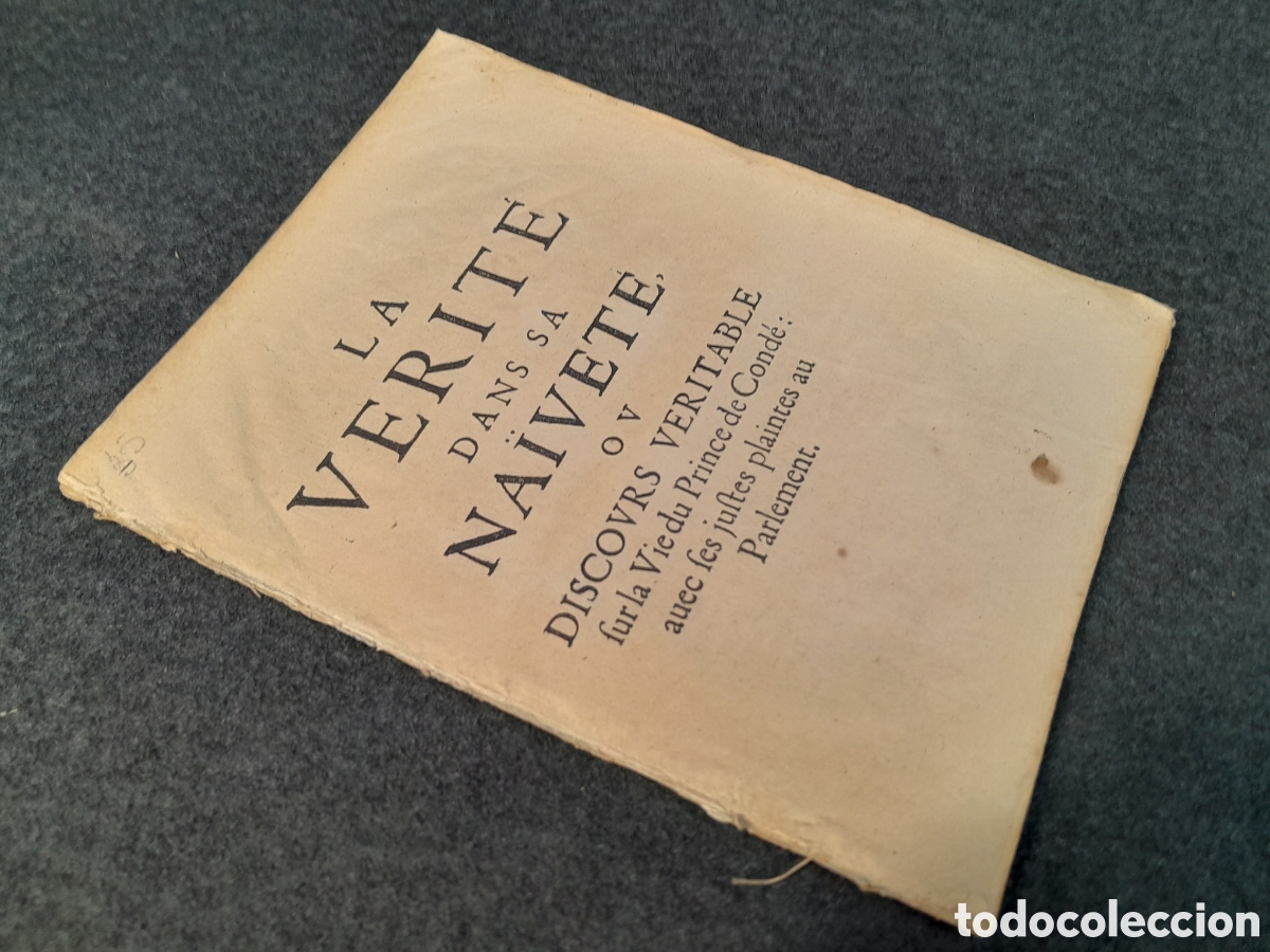 Documentos antiguos: DOC-775. DOCUMENTO, MAZARINADE. LA VERIT&Eacute; DANS SA NA&Iuml;VET&Eacute;. 1650. - Foto 5