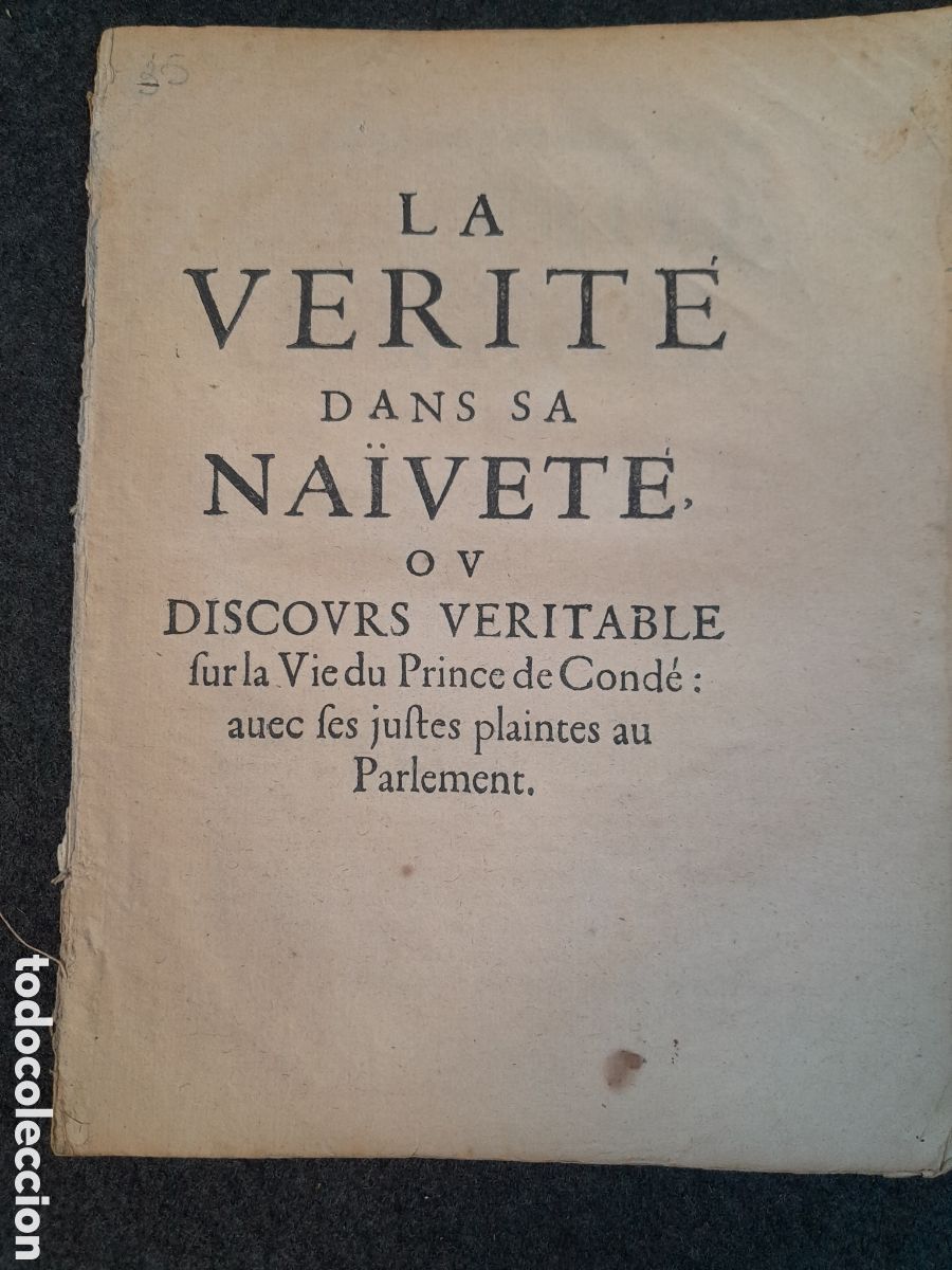 Documentos antiguos: DOC-775. DOCUMENTO, MAZARINADE. LA VERIT&Eacute; DANS SA NA&Iuml;VET&Eacute;. 1650. - Foto 1