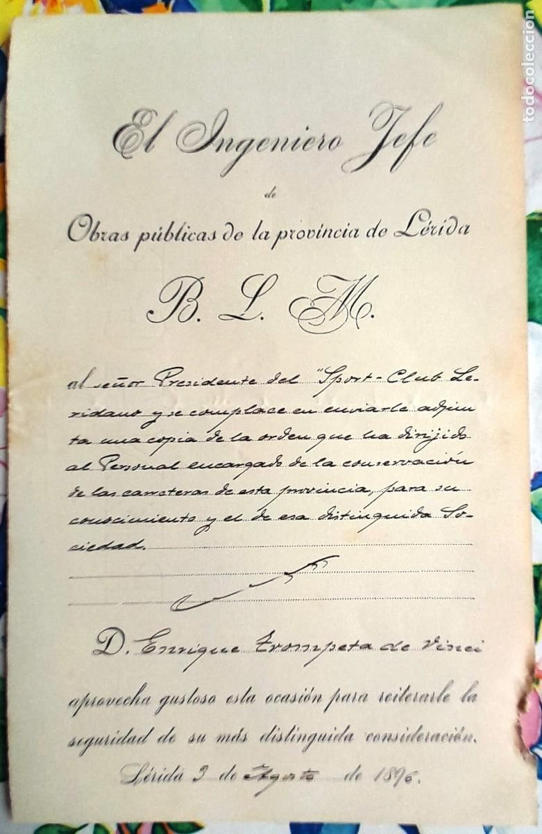 Documentos antiguos: 1896 INGENIERO JEFE OBRAS P&Uacute;BLICAS PROVINCIA L&Eacute;RIDA A PRESIDENTE ''SPORT CLUB LERIDANO''
