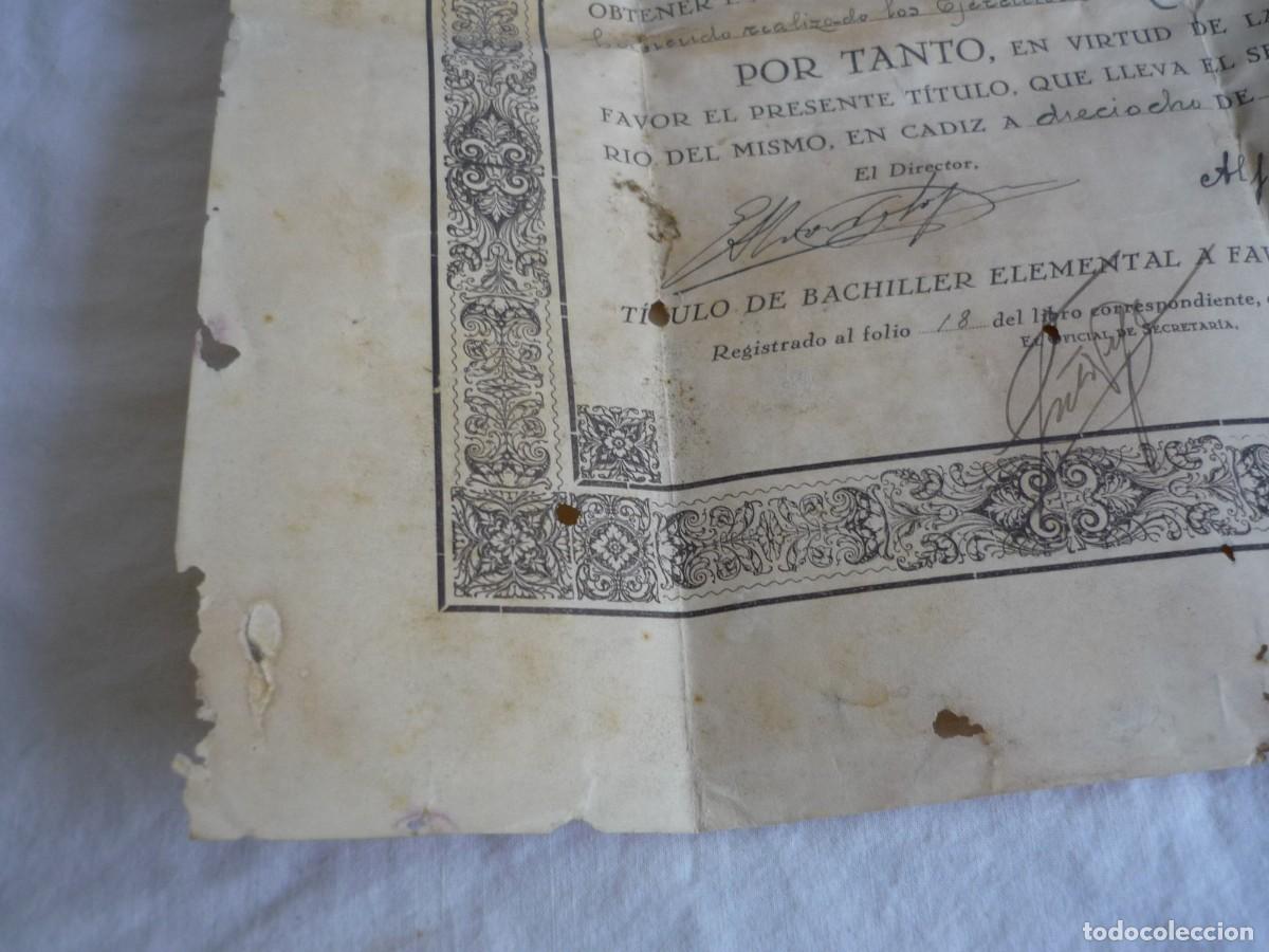 Documentos antiguos: T&iacute;tulo 1931 Bachiller Elemental C&aacute;diz 32 x 43 cent&iacute;metros - Foto 3