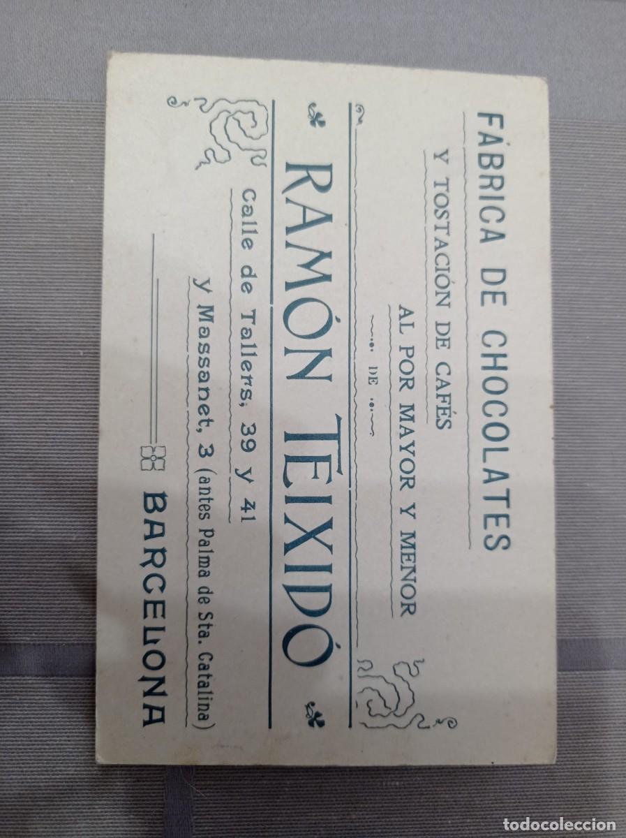 Documentos antiguos: tarjeta F&aacute;brica de chocolates y tostaci&oacute;n de caf&eacute;s Ram&oacute;n Teixido Barcelona