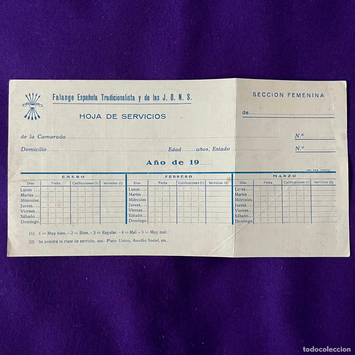 Documentos antiguos: HOJA DE SERVICIOS DE FALANGE TRADICIONALISTA. SECCION FEMENINA. A&Ntilde;OS 40. ORIGINAL.