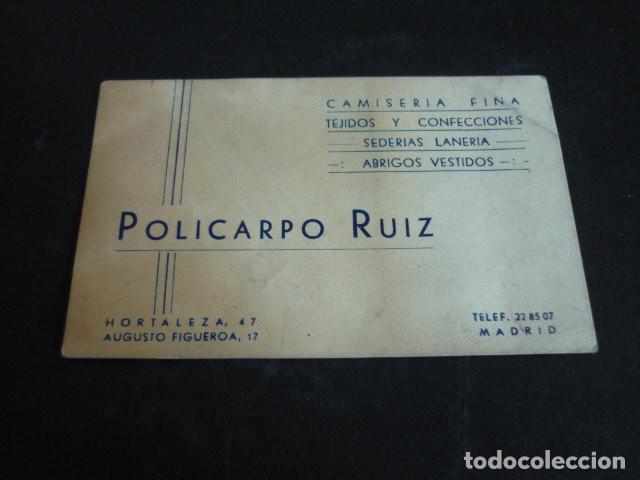Documentos antiguos: MADRID TARJETA PUBLICITARIA CAMISERIA POLICARPO RUIZ CALLE HORTALEZA
