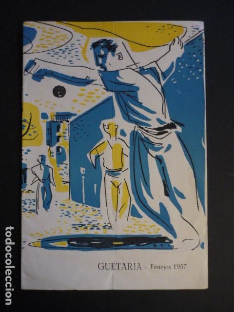 Documentos antiguos: GUETARIA GUIPUZCOA PROGRAMA DE FIESTAS 1957 - Foto 1