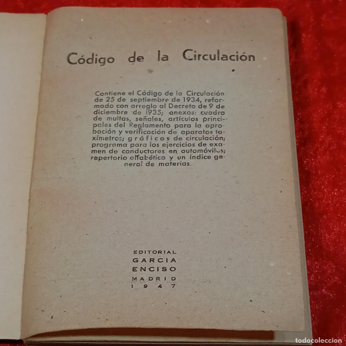 Documentos antiguos: CODIGO DE LA CIRCULACI&Oacute;N - EDITORIAL GARCIA ENCISO - 1947 / 829 - Foto 4