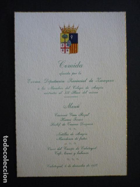Alte Dokumente: CALATAYUD ZARAGOZA COMIDA OFRECIDA POR LA DIPUTACION EN 1958 MENU
