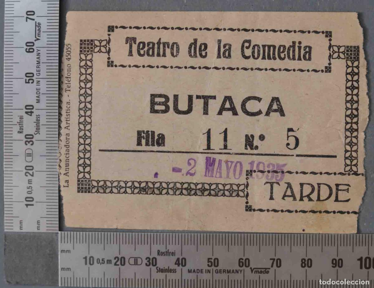 Documentos antiguos: ENTRADA TEATRO DE LA COMEDIA. 1935.