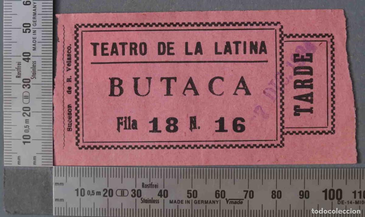 Documentos antiguos: ENTRADA TEATRO DE LA LATINA. 1934.