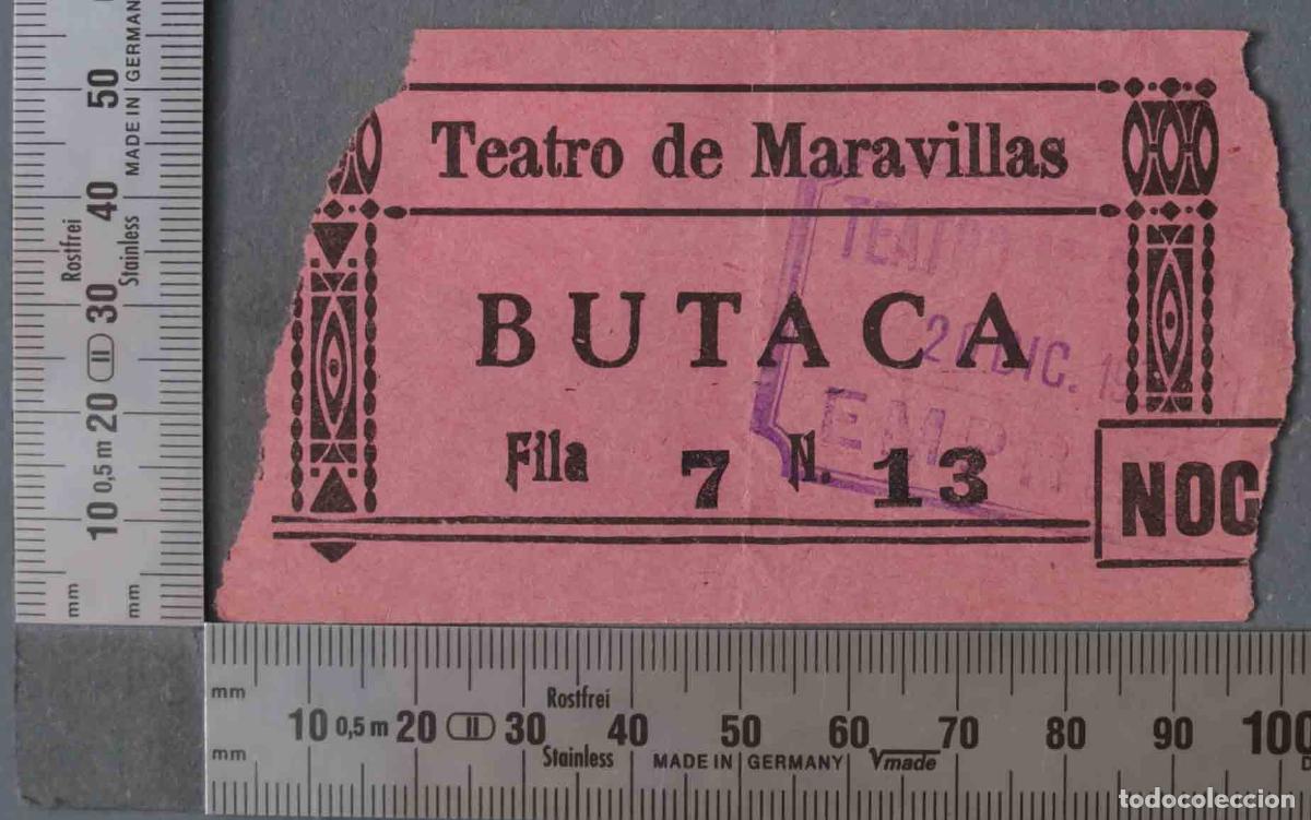Documentos antiguos: ENTRADA TEATRO MARAVILLAS HACIA 1930.