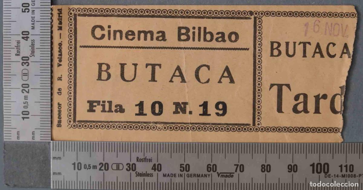 Documentos antiguos: ENTRADA CINE. CINEMA BILBAO. HACIA 1930