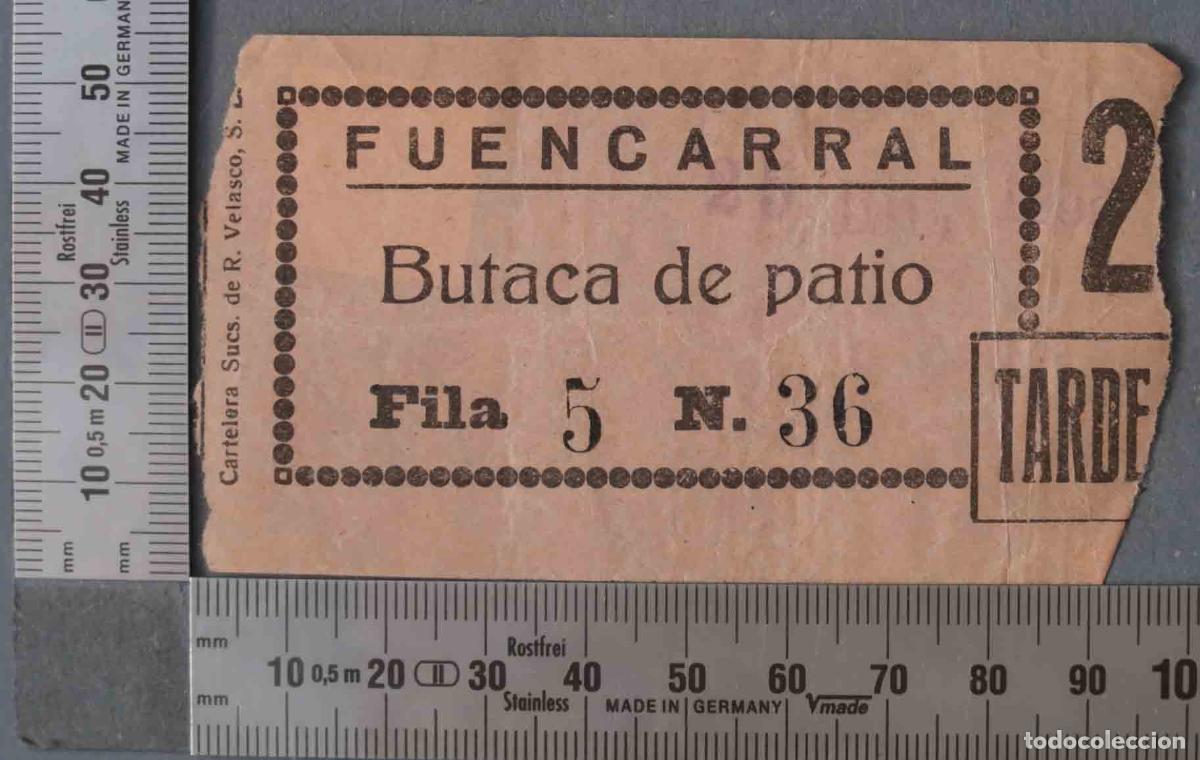Documentos antiguos: ENTRADA CINE. FUENCARRAL. HACIA 1930