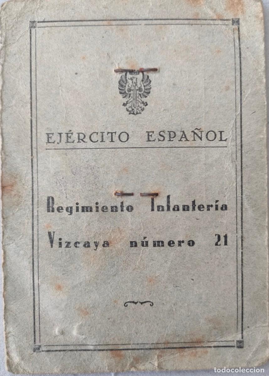 Documentos antiguos: ALCOY ALICANTE CARNET MILITAR REGIMIENTO DE INFANTERIA VIZCAYA 21 1950