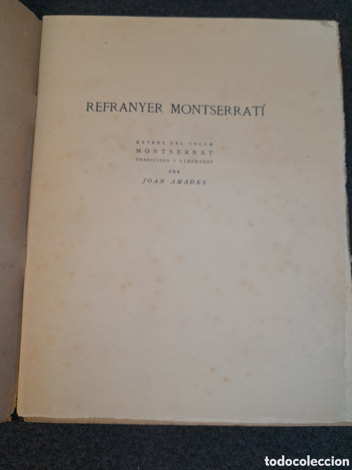 Documentos antiguos: DOC-848. REFRANYER MONTSERRAT&Iacute;. JOAN AMADES. - Foto 2