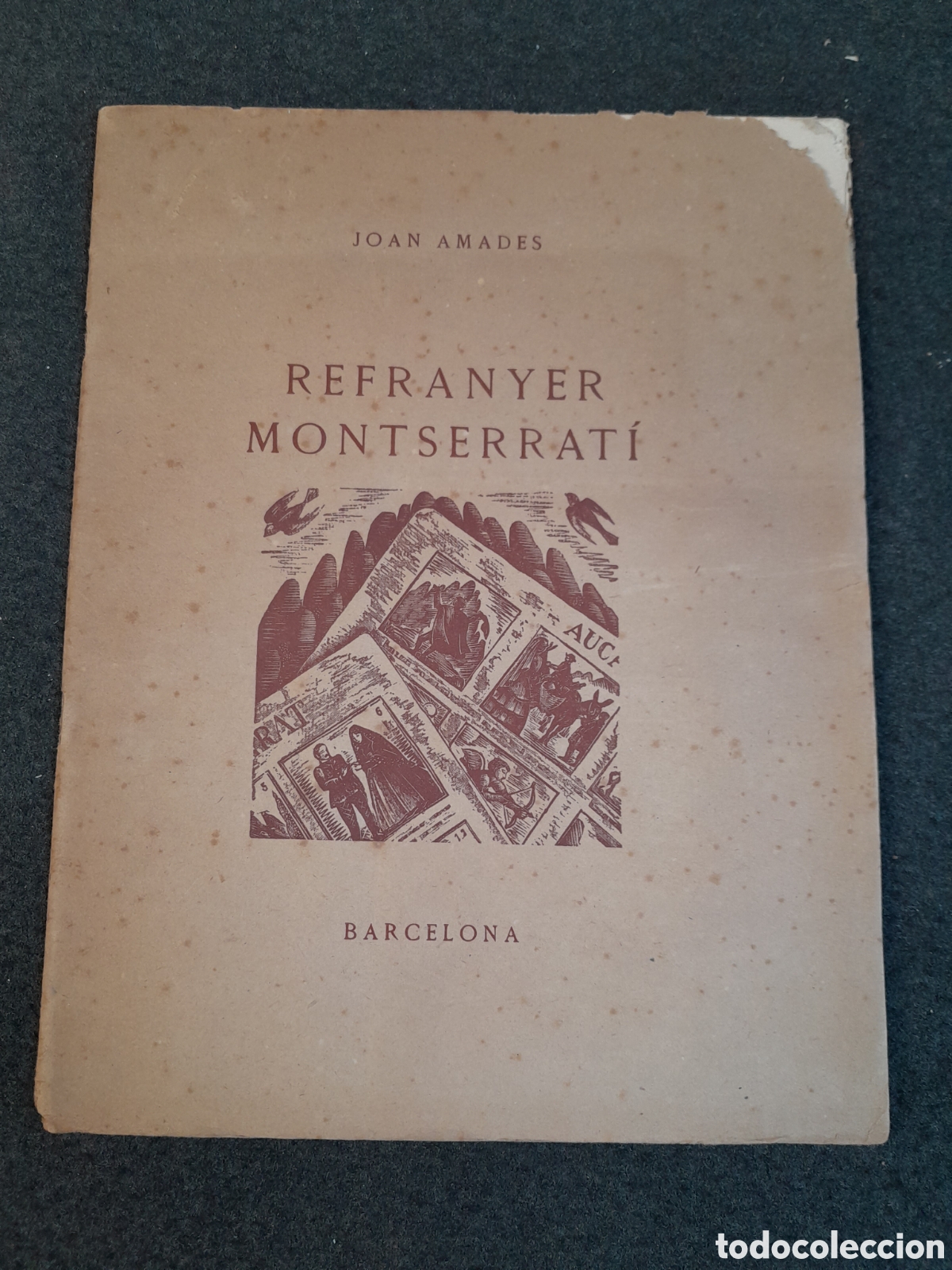 Documentos antiguos: DOC-848. REFRANYER MONTSERRAT&Iacute;. JOAN AMADES. - Foto 1