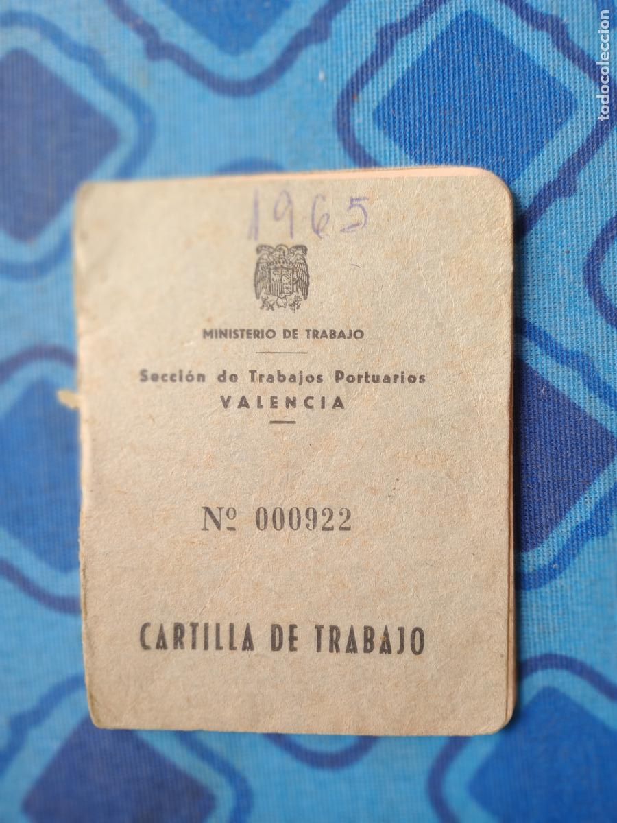Documentos antiguos: Cartilla de trabajo. Trabajos portuarios. Puerto de Valencia 1965 estibador