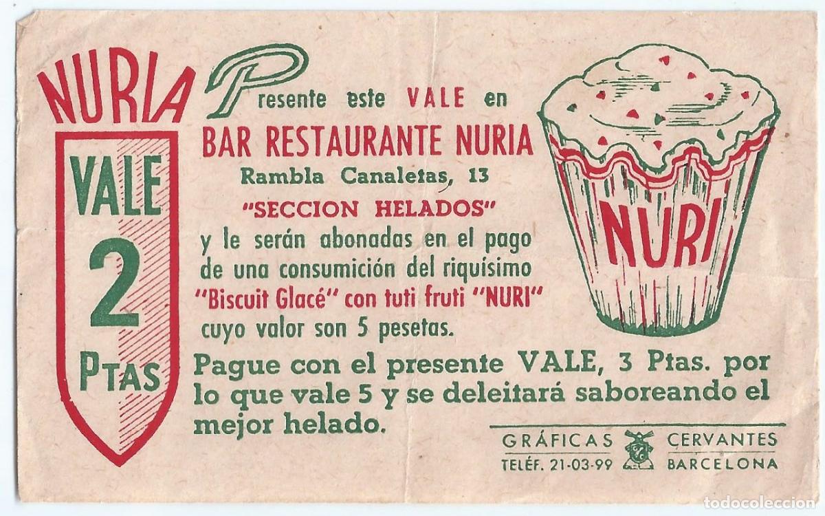 Documentos antiguos: Vale 2 ptas - Bar Restaurante Nuria - Gr&aacute;ficas Cervantes - Barcelona