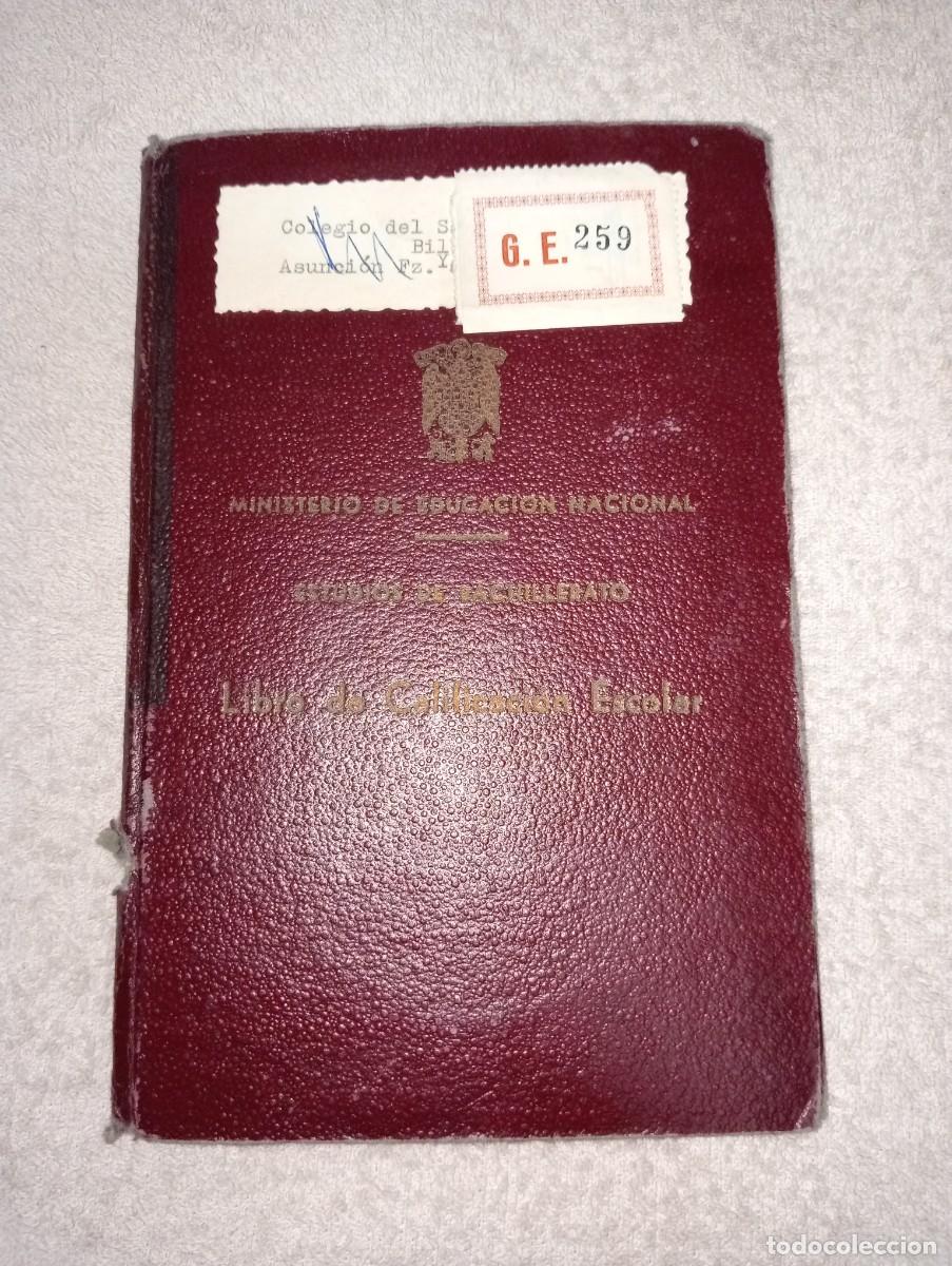 Documentos antiguos: Cartilla de estudios de Bachirerato - Foto 1