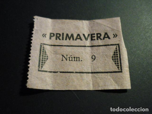 Documentos antiguos: RARO BILLETE O ENTRADA PRIMAVERA