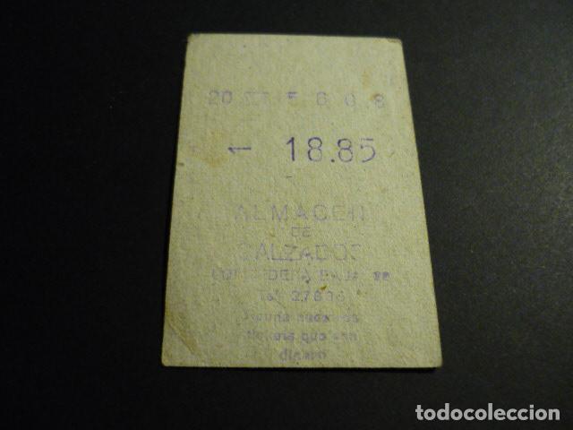 Alte Dokumente: TICKET VALE ALMACEN DE CALZADOS CORREDERA BAJA MADRID REUNA NUESTROS TICKETS QUE SON DINERO