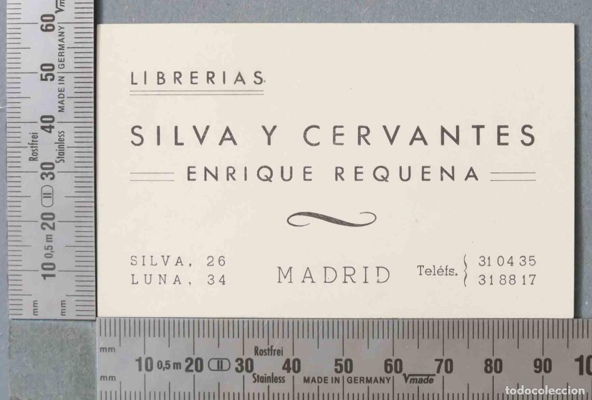 Documentos antigos: TARJETA. LIBRERIAS SILVA Y CERVANTES MADRID