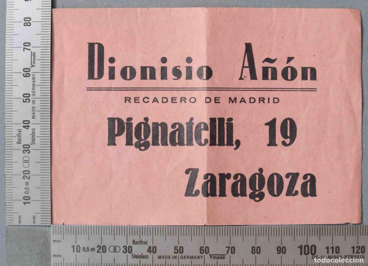 Documentos antigos: TARJETA. RECADERO DE MADRID. ZARAGOZA. DIONISIO A&Ntilde;ON