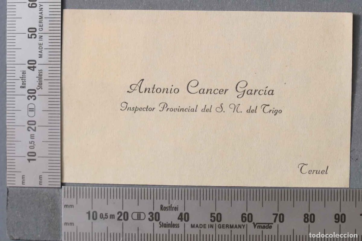 Documentos antiguos: TARJETA. INSPECTOR PROVINCIAL DEL SN DEL TRIGO. TERUEL