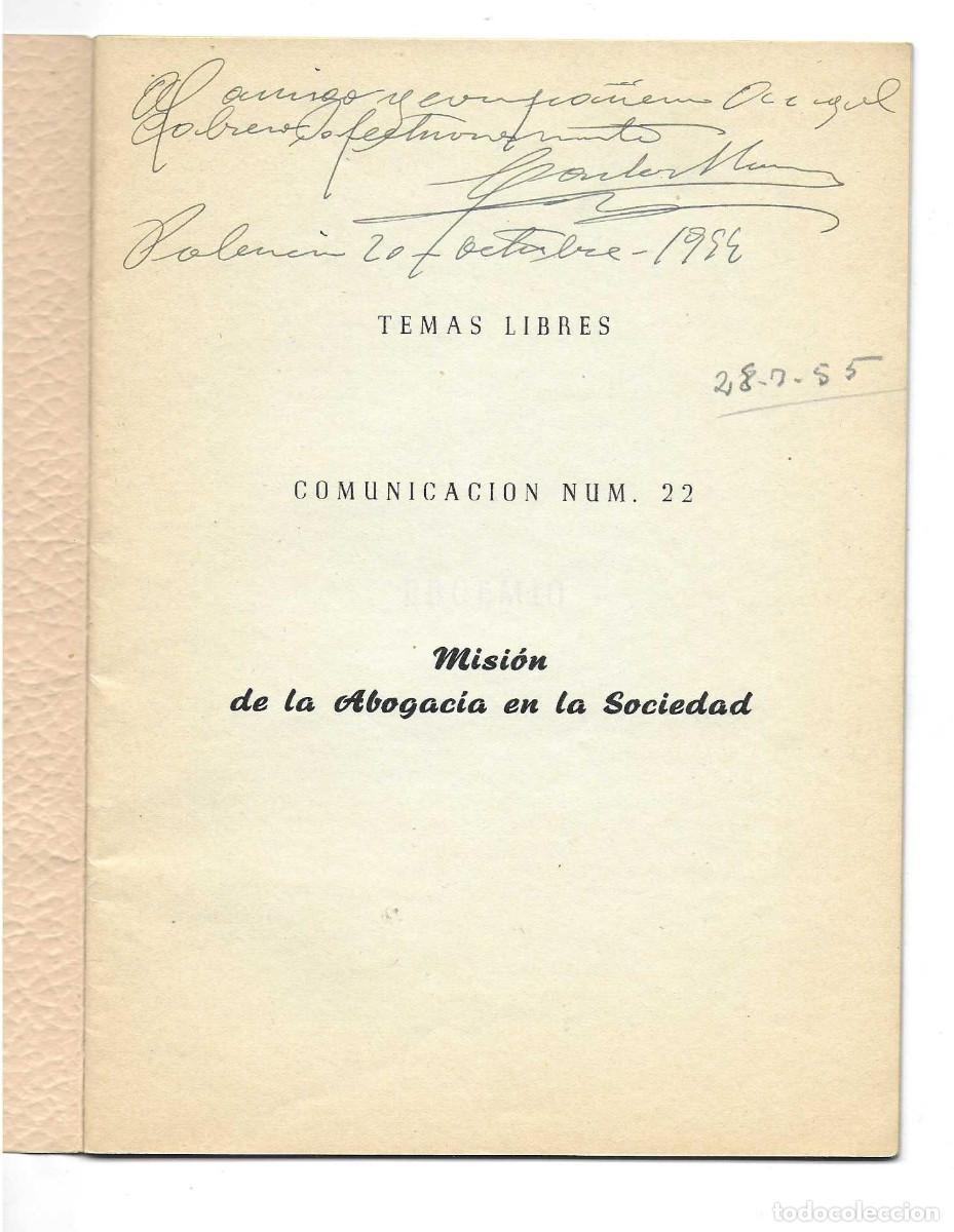Documentos antiguos: MISI&Oacute;N DE LA ABOGAC&Iacute;A EN LA SOCIEDAD. CARLOS ALONSO S&Aacute;NCHEZ. Palencia 1954