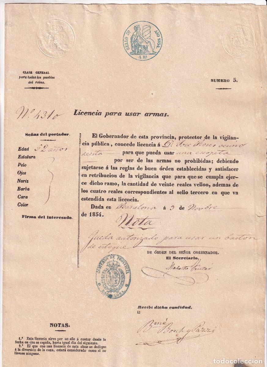 Documents Anciens: LICENCIA PARA USAR ARMAS. BARCELONA, 1854. AUTORIZACI&Oacute;N DE UNA ESCOPETA Y UN BAST&Oacute;N DE ESTOQUE
