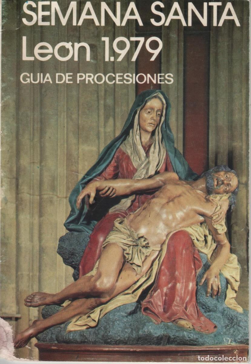 Documentos antiguos: SEMANA SANTA LE&Oacute;N 1979- GUIA DE PROCESIONES - Foto 1